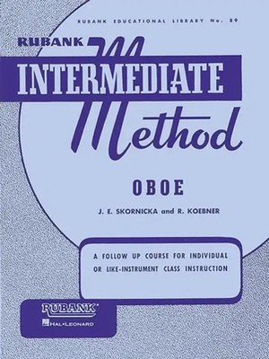 Joseph E Skornicka | Rubank Intermediate Method - Oboe | Taschenbuch | Englisch