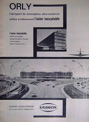 WERBUNG UGINE-GUEUGNON ORLY HOCHMODERNER FLUGHAFEN VERWENDET EDELSTAHL