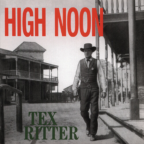 Tex Ritter - High Noon [New CD] 4000127156341 | eBay