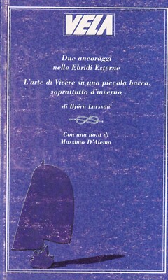 Due ancoraggi nelle ebridi esterne - l'arte di vivere su una piccola barca