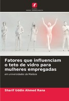 Fatores Que Influenciam O Teto De Vidro Para Mulheres Empregadas Rana Buch 2024