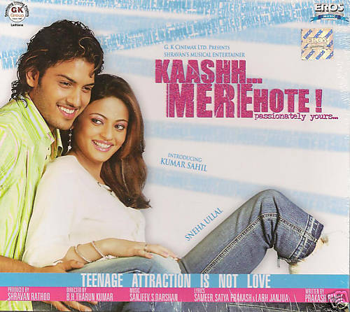 KAASHH MERE HOTE - NEW ORIGINAL BOLLYWOOD CD -FREE POST