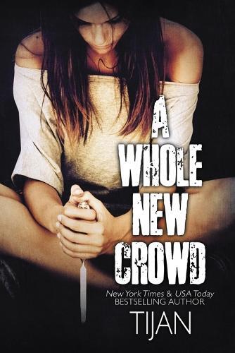Thumbnail - Tijan A Whole Crowd (taschenbuch) (us Import)