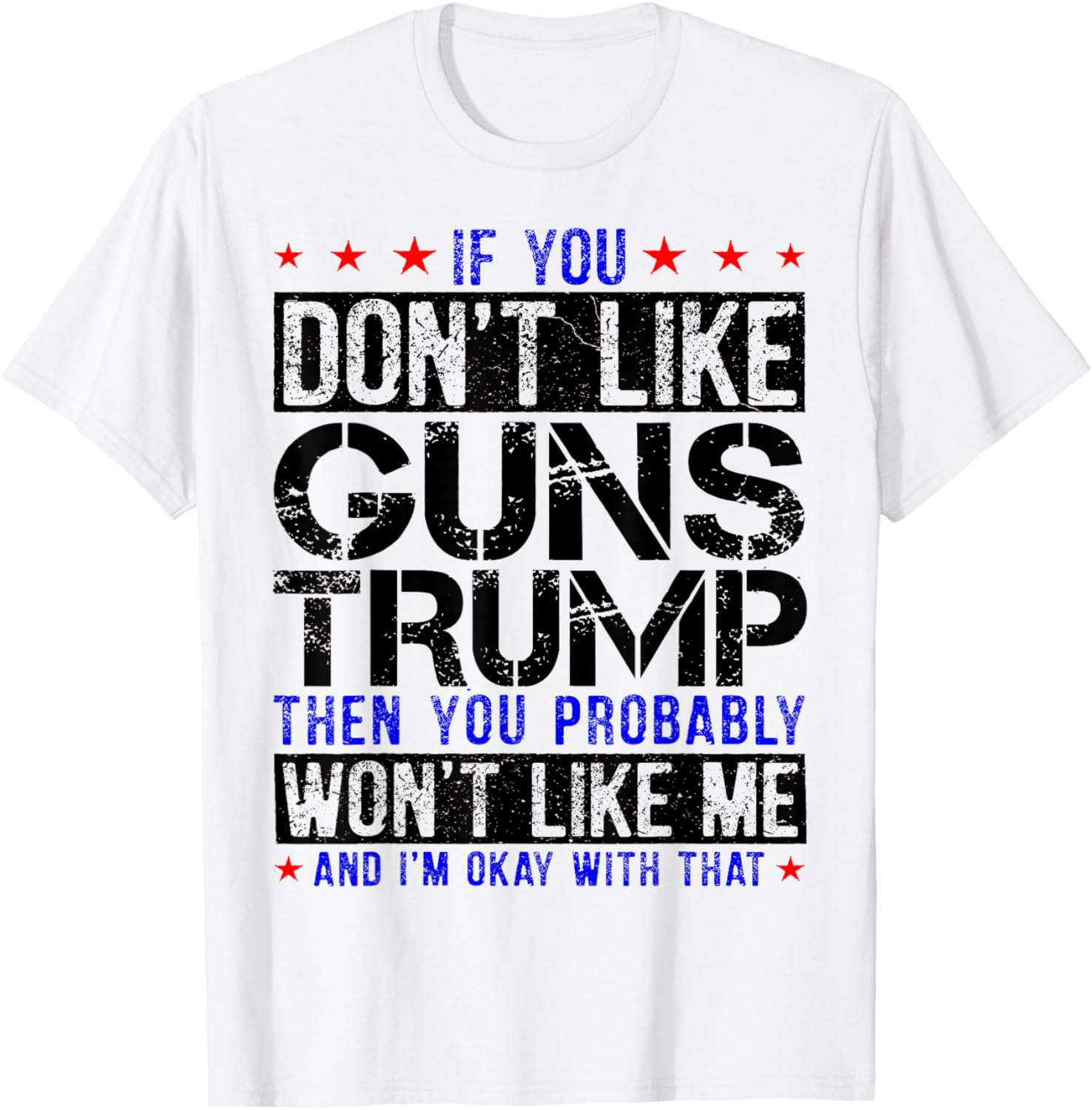 Funny Guns Owners Joke With Humorous President Trump Saying Sweatshirt T-shirt