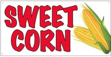 18x36 Inch SWEET CORN Vinyl Banner Sign Farmers Market Fresh Cob - wb