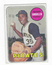 1969 TOPPS MANNY SANGUILLEN #509PITTSBURGH PIRATES