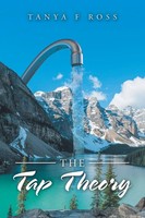 Tanya F Ross | The Tap Theory | Taschenbuch | Englisch (2019) | Xlibris NZ