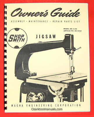 #ad SHOPSMITH Jig Saw A 34 Attachment Owner Operator#x27;s amp; Parts Manual for 10 ER 0833 $12.50