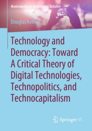 Thumbnail - Technology And Democracy: Toward A Critical Theory Of Digital