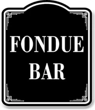 Fondue Bar BLACK Aluminum Composite Sign