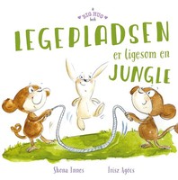 A Big Hug Book - The Playground Is Like A Jungle Toy NEU