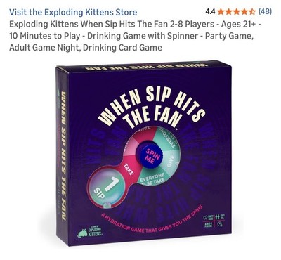 Exploding Kittens When Sip Hits The Fan 2-8 Players - Ages 21+ - 10 Minutes to 