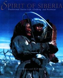 Spirit of Siberia: Traditional Native Life, Clothin... | Buch | Zustand sehr gut