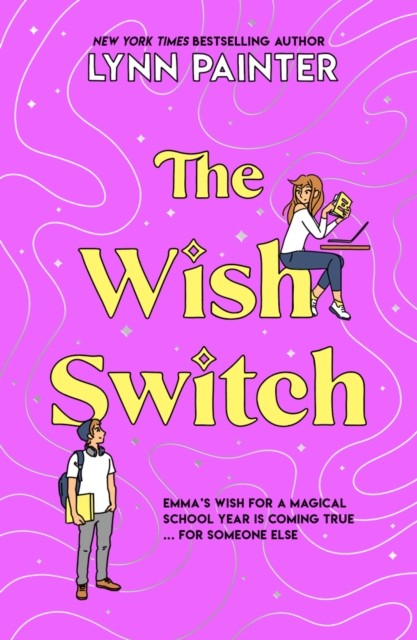 The Wish Switch by Lynn Painter 9780702342783 NEW Free UK Delivery - Image 2