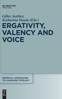 Ergativity, Valency and Voice by Gilles Authier (English) Hardcover Book