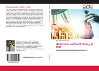 Gerardo Cifuentes M. | ArséNico, Entre El Bien Y El Mal | Taschenbuch | Spanisch