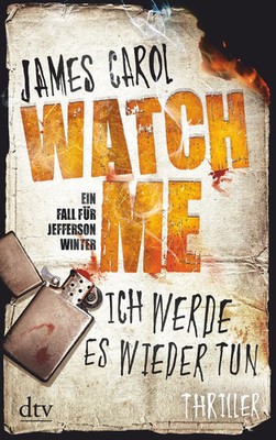 dtv Watch Me Thriller James Carol Jefferson Winter Reihe Band 2