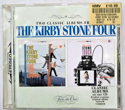 THE KIRBY STONE FOUR 2 ALBUMS ON 1 CD (THE ''GO'' SOUND, KIRBY STONE TOUCH)