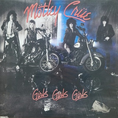 Mötley Crüe - Girls Girls Girls LP Vinyl 1987 Elektra 7559-60725-1 STILL SEALED