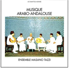 Ensemble Masano Taz Musique Arabo-Andalouse Arabo-Andalusian Classical Mus (CD)