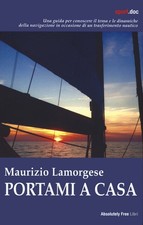Libri Maurizio Lamorgese - Portami A Casa