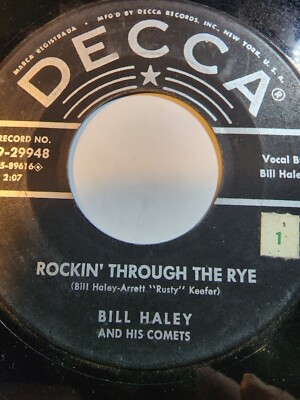 Bill Haley And His Comets -Rockin' Through The Rye / Hot Dog Bud -DECCA VG F221