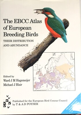 The EBCC Atlas of European Breeding Birds Their Distribution and Abundance