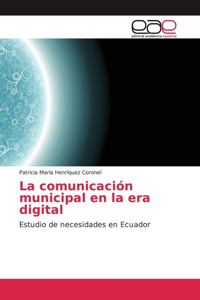 La ComunicacióN Municipal En La Era Digital Estudio De Necesidades En Ecuador-image
