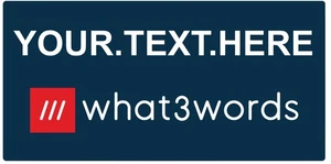 Personalised What 3 Words Customised Sign Notice Self Adhesive Vinyl Sticker