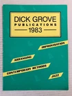 Dick Grove Publications Catalog 1983 Jazz Arranging Improvisation Methods