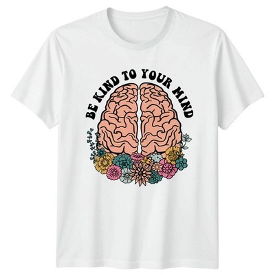 Be Kind To Your Mind Damen T-Shirt Selbstfürsorge Psychische Gesundheit Geburtstag