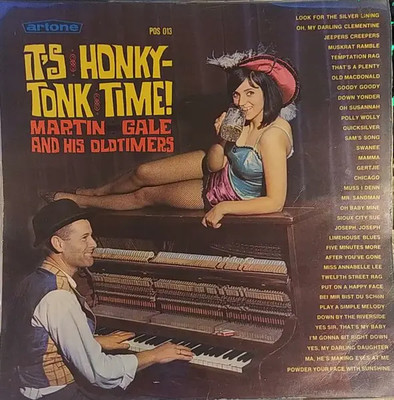 Martin Gales ''Old-Timers'' Its Honky Tonk Time! Artone Vinyl LP