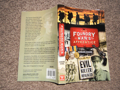 The Foundry Man's Apprentice by Edward Evans PB novel 2017 signed by author