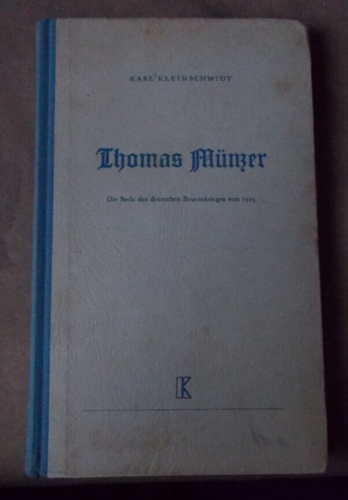 Buch: Karl Kleinschmidt Thomas Münzer - Bild 1 von 1