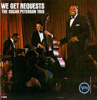 OSCAR PETERSON/OSCAR PETERSON TRIO - WE GET REQUESTS NEW CD