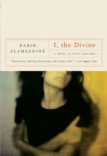 I, the Divine: A Novel in First Chapters von Alameddine,... | Buch | Zustand gut