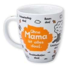 Sheepworld - Kaffee- Tasse "Ohne Mama ist alles doof" 0,5l ODIAD 42620 Geschenk