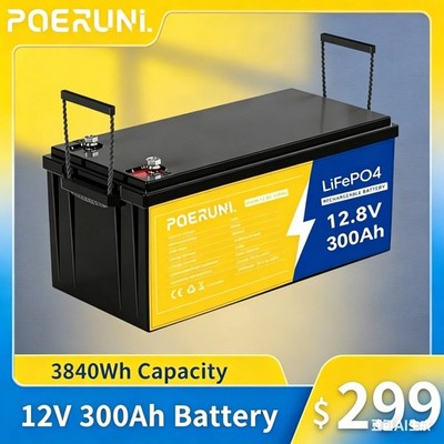 POERUNI 12V 300Ah LiFePO4 Battery 4000+ Deep Cycles 3840Wh 200A BMS for RV Solar