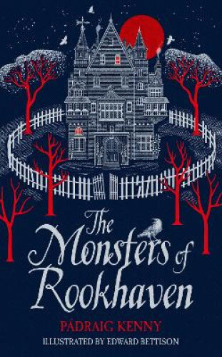 Thumbnail - The Monsters Of Rookhaven By Pádraig Kenny