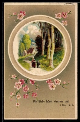 Die Liebe höret nimmer auf, Kor. 13, 8, Sinnspruch, Ansichtskarte 1915 