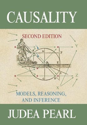 Causality: Models, Reasoning, and Inference by Judea Pearl (English) Hardcover B