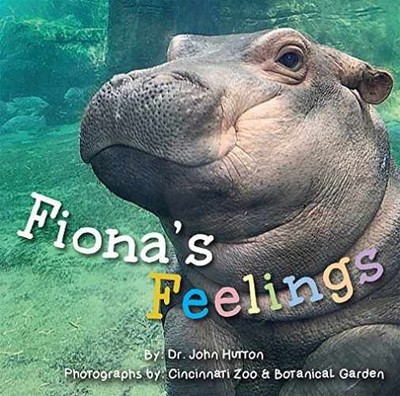 Fiona's Feelings - Board book, by Hutton Dr. John - Very Good j
