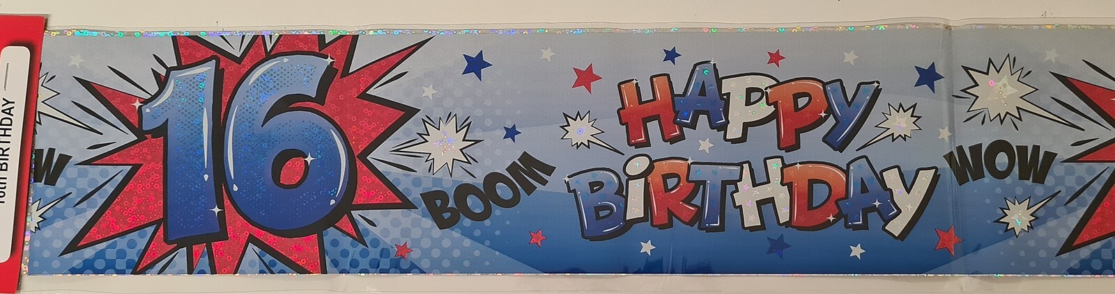 Happy 16th Birthday 16 Today Holographic Foil Banner Boom Wow Comic Blue