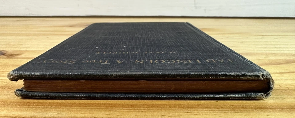 Tad Lincoln: A True Story by Wayne Whipple *First Edition* 1926 : Must See Book! Foto 4 de 4