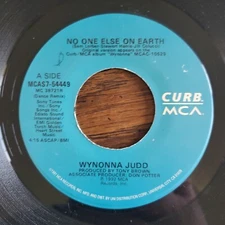 WYNONNA JUDD No One Else On Earth 45 7" COUNTRY Vinyl Record Records 1992 NM