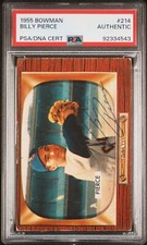 1955 Bowman #214 Billy Pierce Auto PSA Authentic