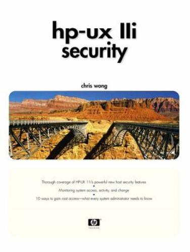 HP-UX 11i Security by Wong, Chris