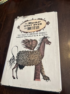 The Bear Went Over the Mountain: Tall Tales of American Animals
