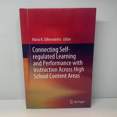 Connecting Self-regulated Learning by Maria K. Dibenedetto (Hardcover Book)