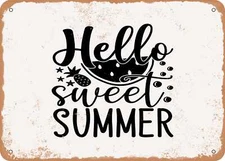 METAL SIGN - Hello Sweet Summer - 3 - Vintage Look Sign